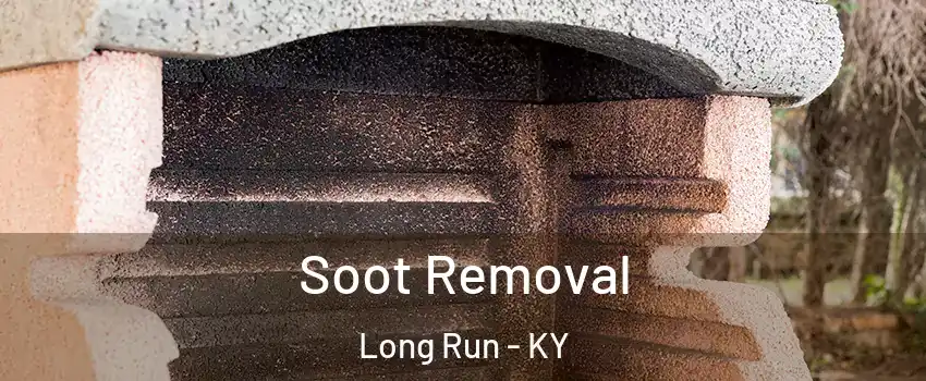 Soot Removal Long Run - KY