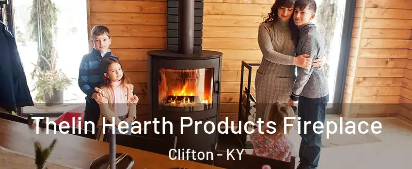 Thelin Hearth Products Fireplace Clifton - KY