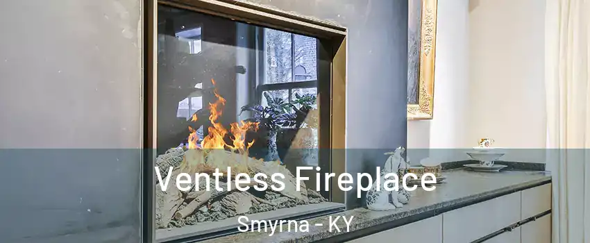 Ventless Fireplace Smyrna - KY